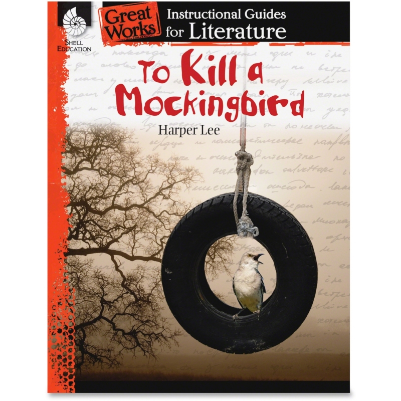 Shell To Kill a Mockingbird: An Instructional Guide for Literature 40308 SHL40308