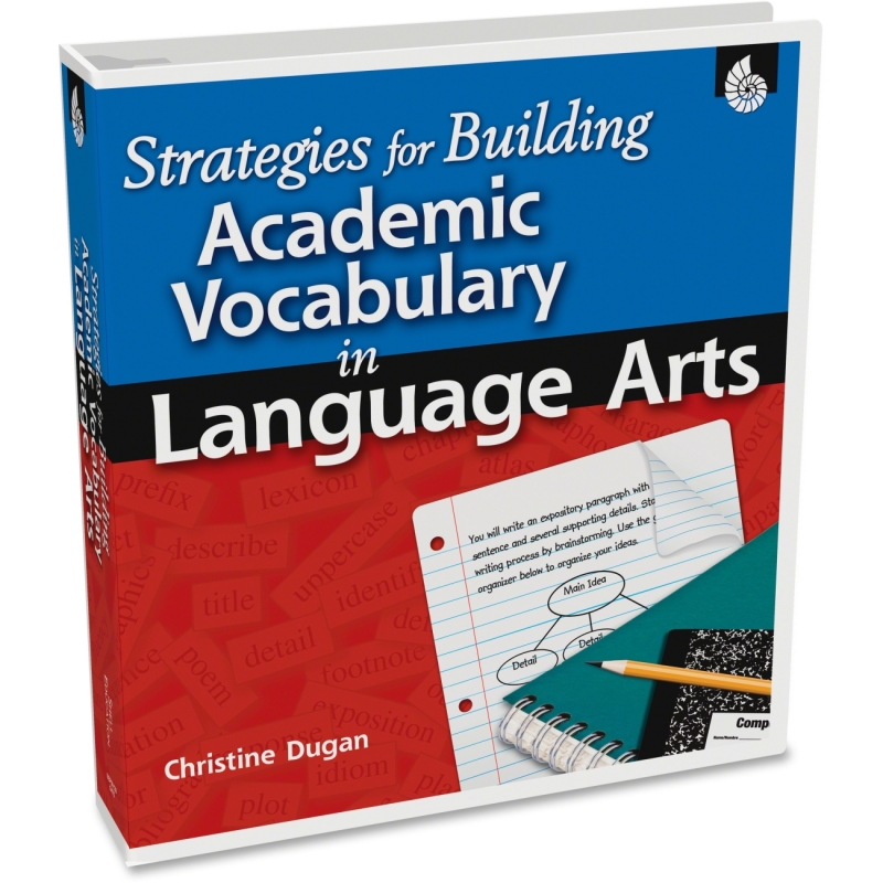 Shell Strategies for Building Academic Vocabulary in Language Arts 50128 SHL50128