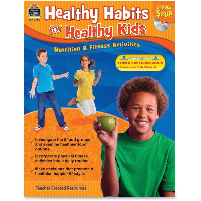 Teacher Created Resources Healthy Habits for Healthy Kids Grade 5-up 3990