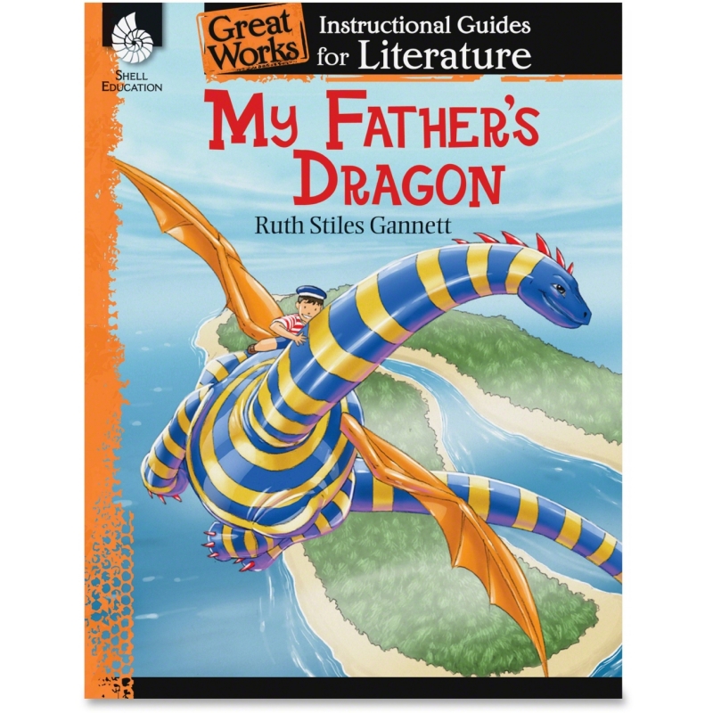 Shell My Father's Dragon: An Instructional Guide for Literature 40100 SHL40100