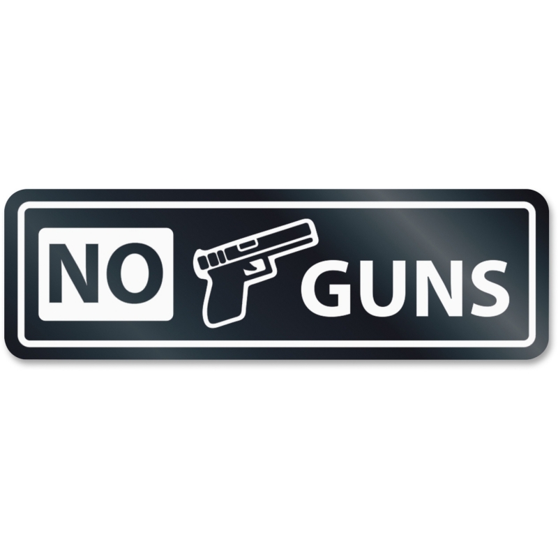 U.S. Stamp & Sign No Guns Window Sign 9436 USS9436