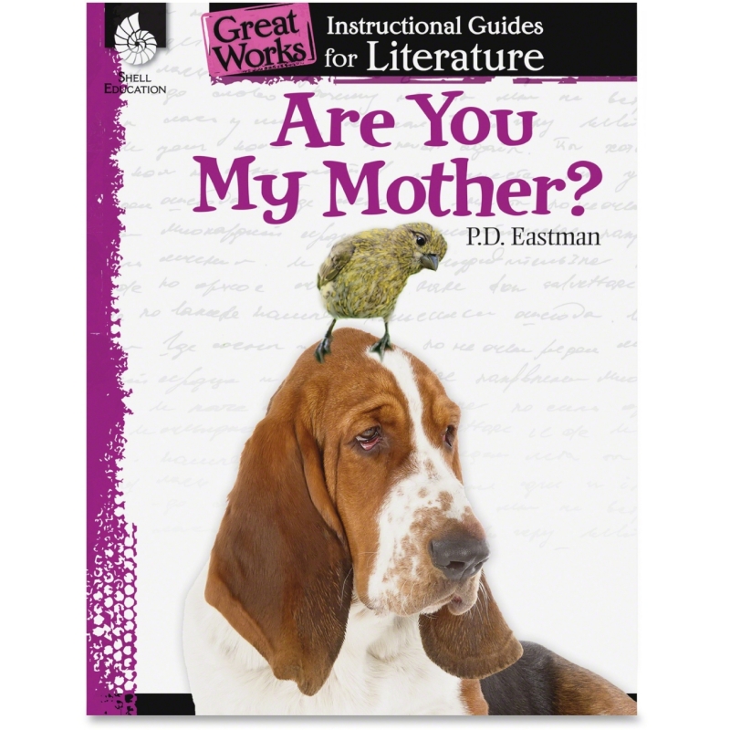 Shell Are You My Mother: An Instructional Guide for Literature 40000 SHL40000