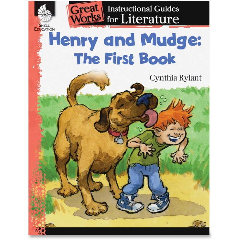 Shell Henry and Mudge: The First Book: An Instructional Guide for Literature 40106 SHL40106