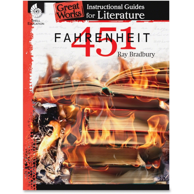 Shell Fahrenheit 451: An Instructional Guide for Literature 40301 SHL40301