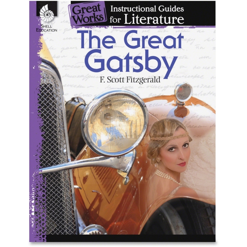 Shell The Great Gatsby: An Instructional Guide for Literature 40302 SHL40302