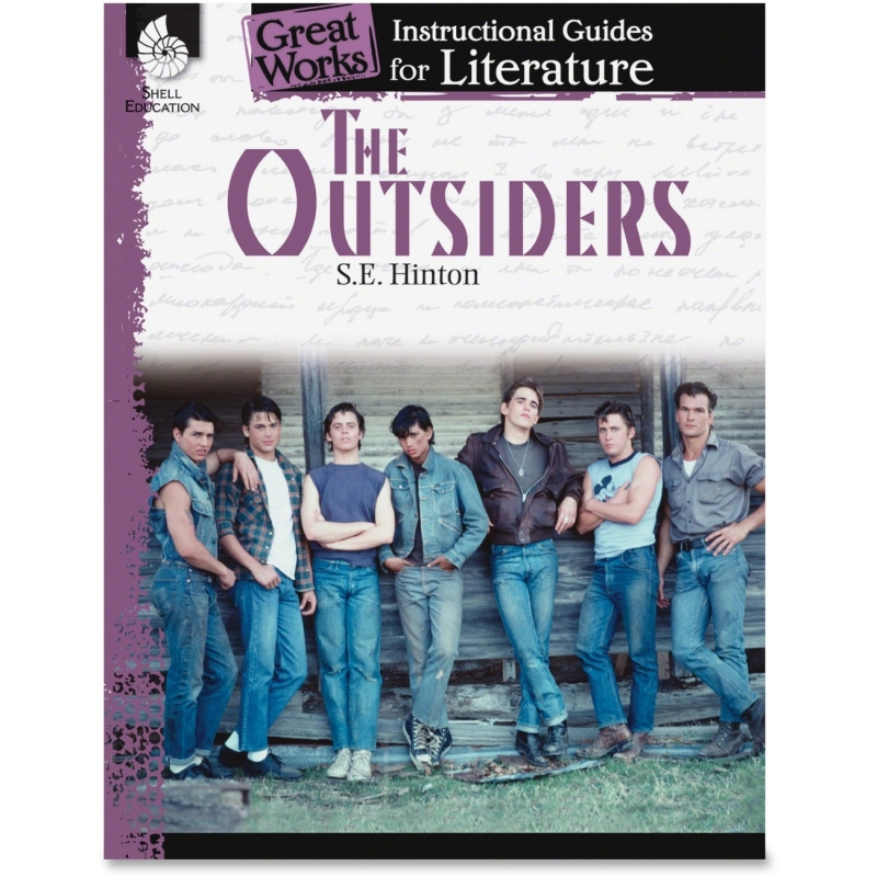 Shell The Outsiders: An Instructional Guide for Literature 40304 SHL40304