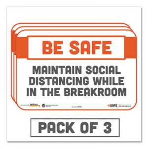 Tabbies BeSafe Messaging Repositionable Wall/Door Signs, 9 x 6, Maintain Social Distancing While In The Breakroom, White, 3/Pack