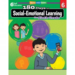 Shell Education 180 Days of Social-Emotional Learning for Sixth Grade 126962 SHL126962